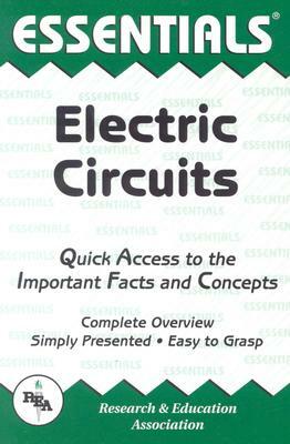 Electric Circuits Essentials by Editors of Rea