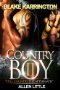 Country Boy II : Still Country, The Aftermath by Blake Karrington