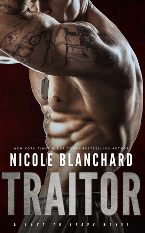 Traitor by Nicole Blanchard