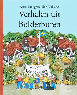 Verhalen uit Bolderburen by Astrid Lindgren