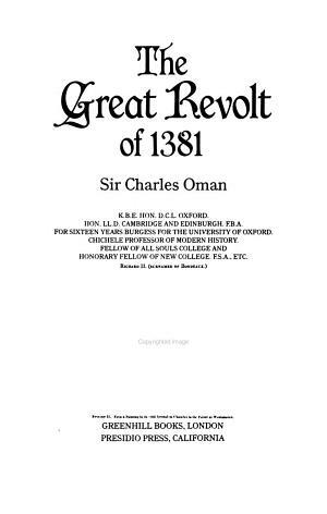 The Great Revolt of 1381 by Charles William Chadwick Oman