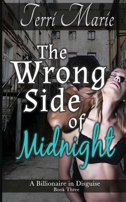 The Wrong Side of Midnight by Terri Marie