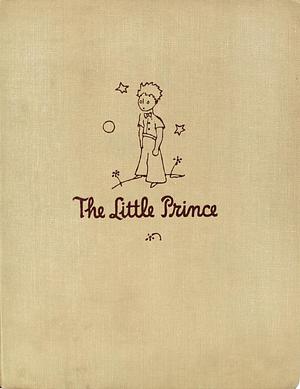 The Little Prince by Antoine de Saint-Exupéry