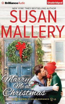 Marry Me at Christmas by Susan Mallery