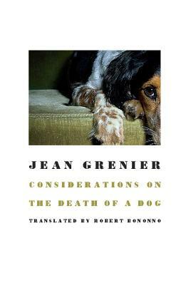 Considerations on the Death of a Dog by Jean Grenier