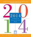 2014: A Book of Grace-Filled Days by Elizabeth M. Kelly