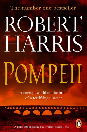 Pompeii by Robert Harris