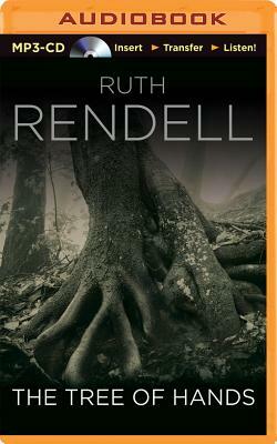 The Tree of Hands by Ruth Rendell