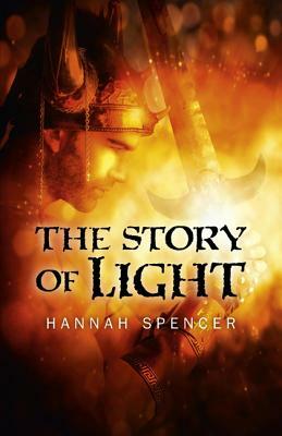 The Story of Light by Hannah Spencer