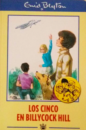 Los Cinco en Billycock Hill by Enid Blyton