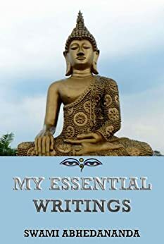 My Essential Writings by Swami Abhedananda