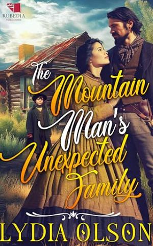 The Mountain Man's Unexpected Family  by Lydia Olson