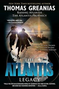 The Atlantis Legacy by Thomas Greanias