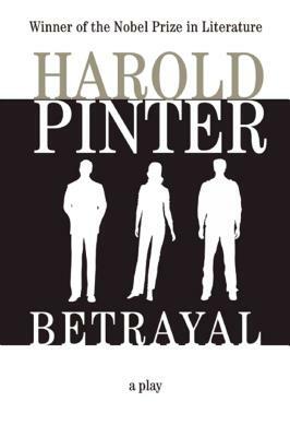 Betrayal by Harold Pinter