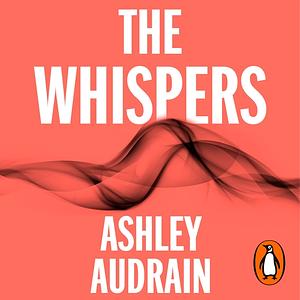 The Whispers by Ashley Audrain