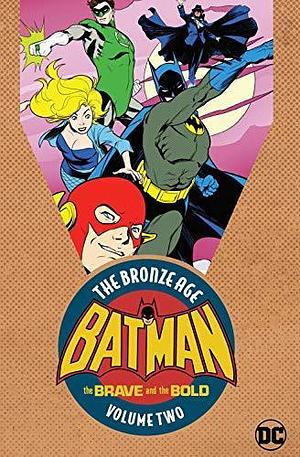 Batman in The Brave & the Bold: The Bronze Age Vol. 2 by Nick Cardy, Bob Haney