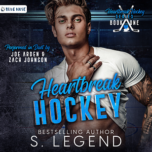 Heartbreak Hockey by S. Legend