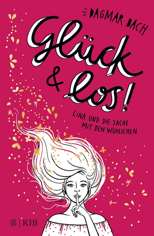 Glück und los! by Dagmar Bach