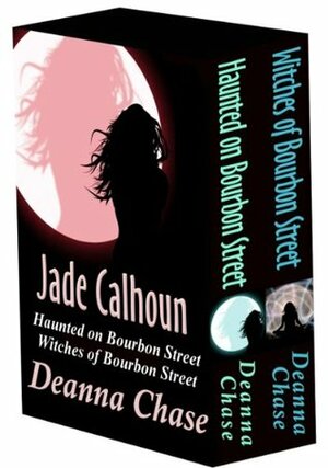 Jade Calhoun Series bundle, books 1 and 2 by Deanna Chase