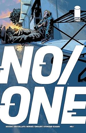 No/One #6 by Kyle Higgins