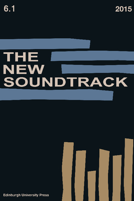 The New Soundtrack: Volume 6, Issue 1 by 