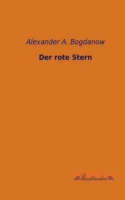 Der rote Stern by Alexandr Bogdanov