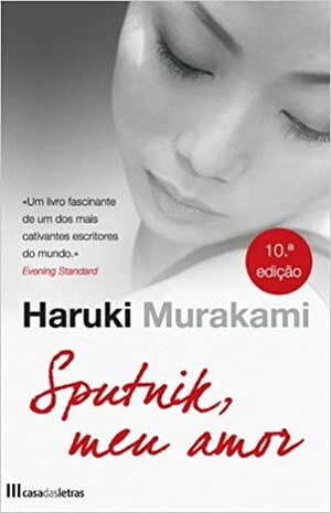 Sputnik, Meu Amor by Maria João Lourenço, Haruki Murakami