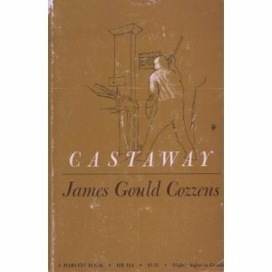 Castaway by James Gould Cozzens