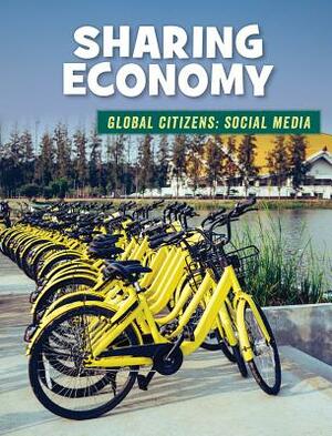 Sharing Economy by Tamra Orr