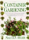 Container Gardening by Malcolm Hillier