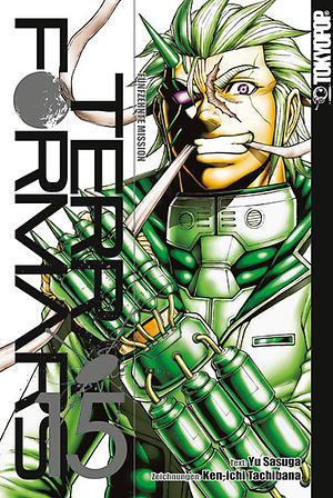 Terra Formars, Band 15 by Ken-ichi Tachibana, Yu Sasuga