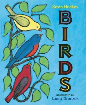 Birds by Kevin Henkes