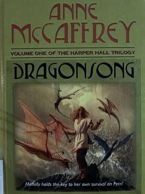 Dragonsong by Anne McCaffrey