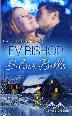 Silver Bells by Ev Bishop