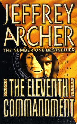 The Eleventh Commandment by Jeffrey Archer