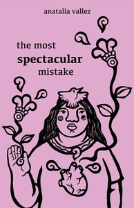 The most spectacular mistake by Anatalia Vallez