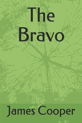 The Bravo by James Fenimore Cooper