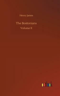 The Bostonians by Henry James