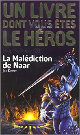 La malédiction de Naar by Joe Dever