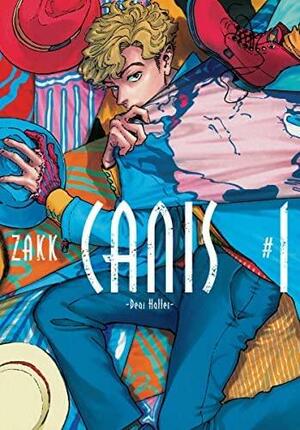 Canis: Dear Hatter, Vol. 1 by ZAKK