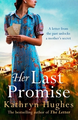 Her Last Promise by Kathryn Hughes