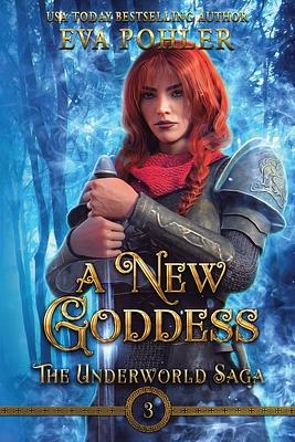 A New Goddess by Eva Pohler