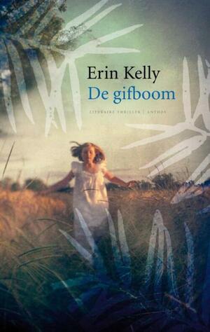 De Gifboom by Erin Kelly