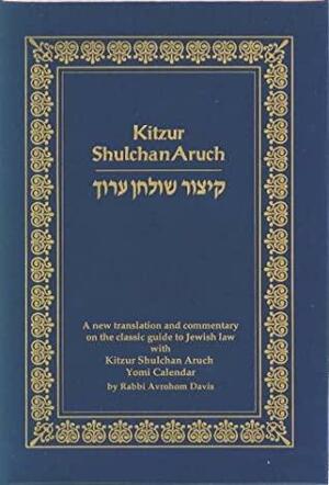 Kitzur Shulchan Aruch by Avrohom Davis