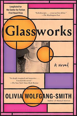 Glassworks by Olivia Wolfgang-Smith