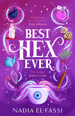 Best Hex Ever: A Novel by Nadia El-Fassi