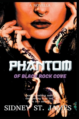 Phantom of Black Rock Cove by Sidney St James