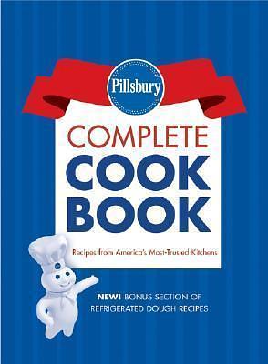 Pillsbury Complete Cookbook: Bonus Edition by Pillsbury, Pillsbury