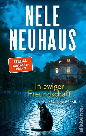 In ewiger Freundschaft by Julia Nachtmann, Nele Neuhaus, Nele Neuhaus