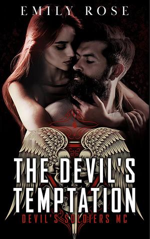 The Devil's Temptation  by Emily Rose